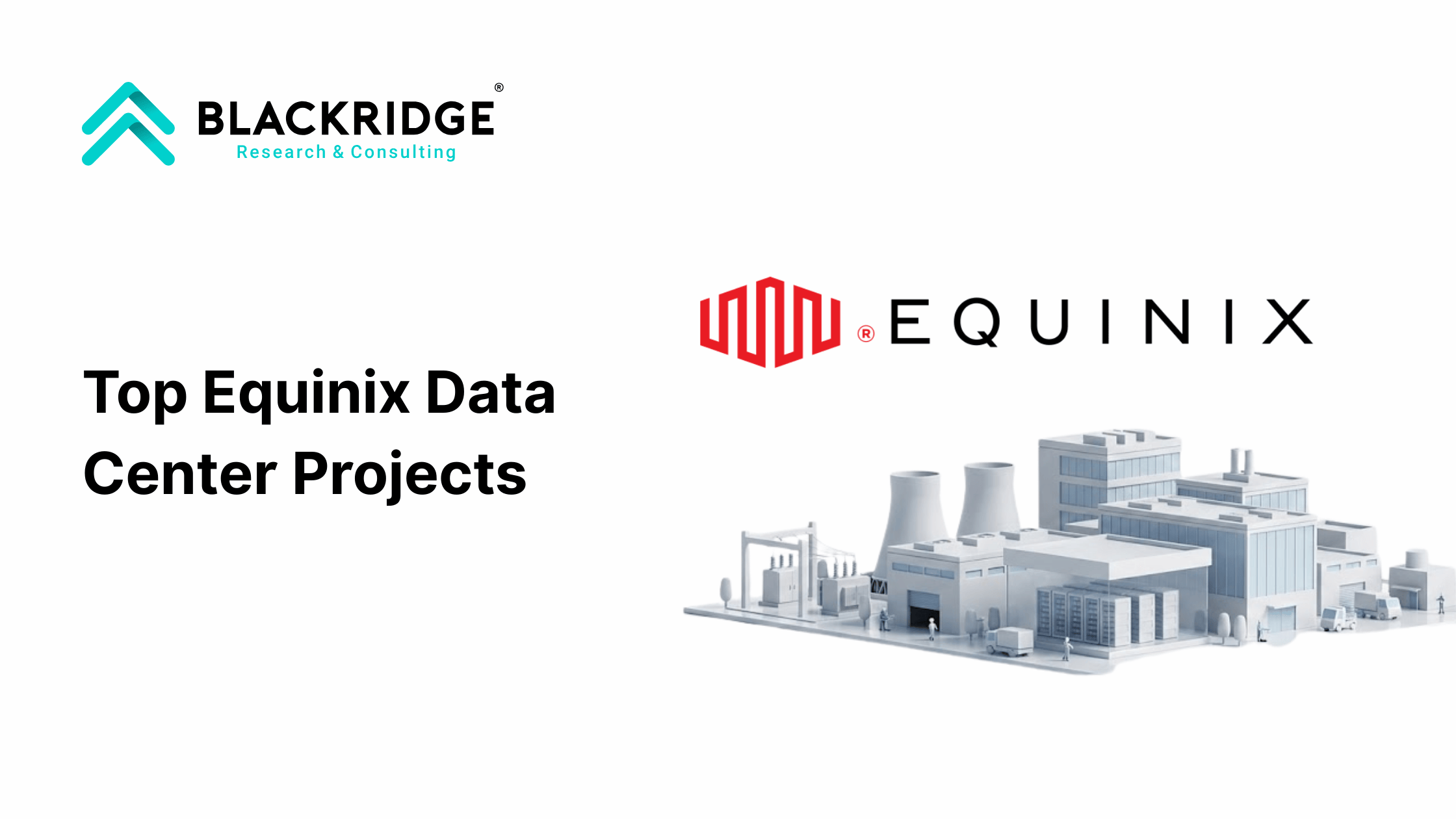  Top 5 Equinix Data Center Projects in 2026