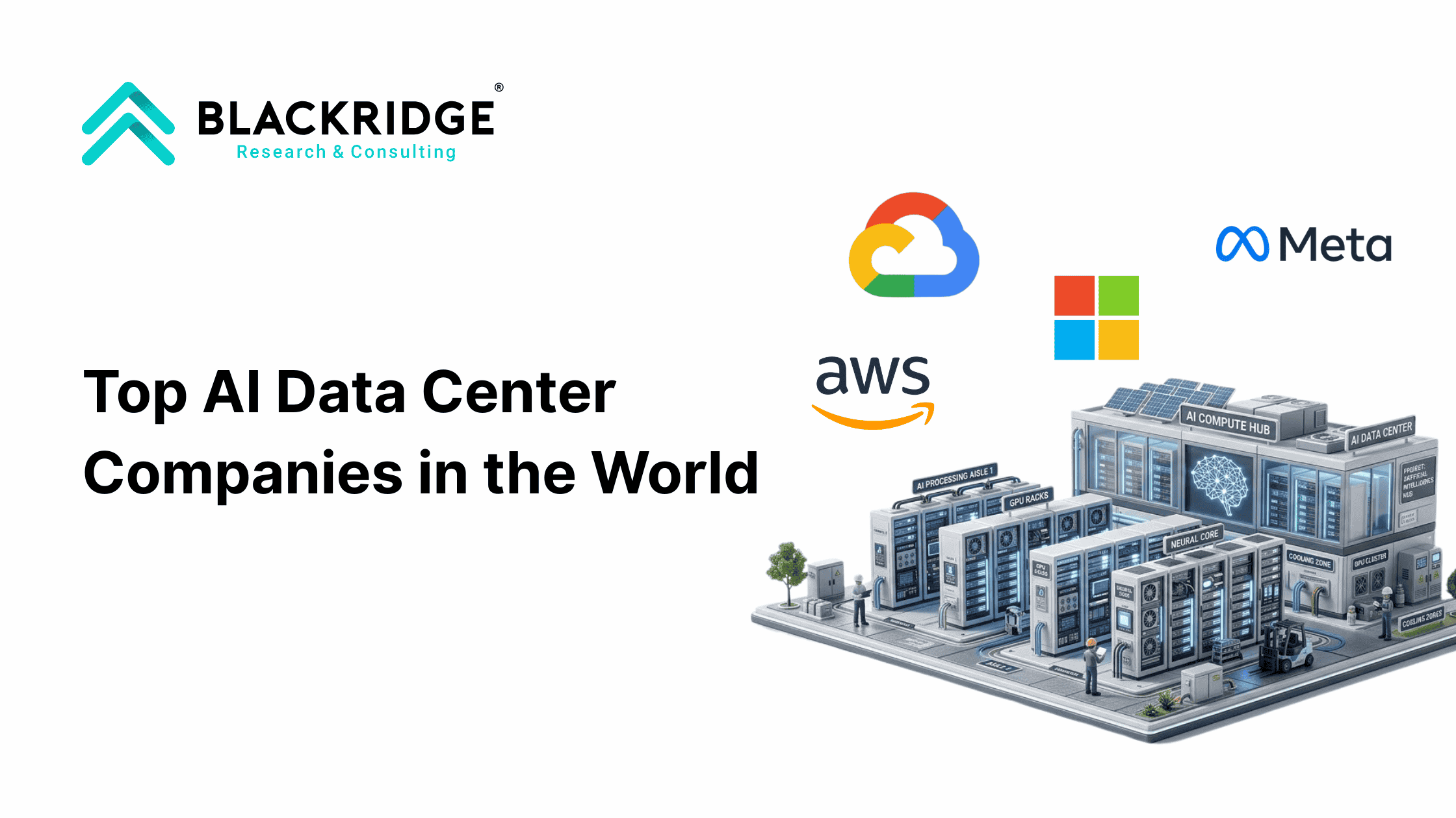  Top 7 AI Data Center Companies in the World 2026